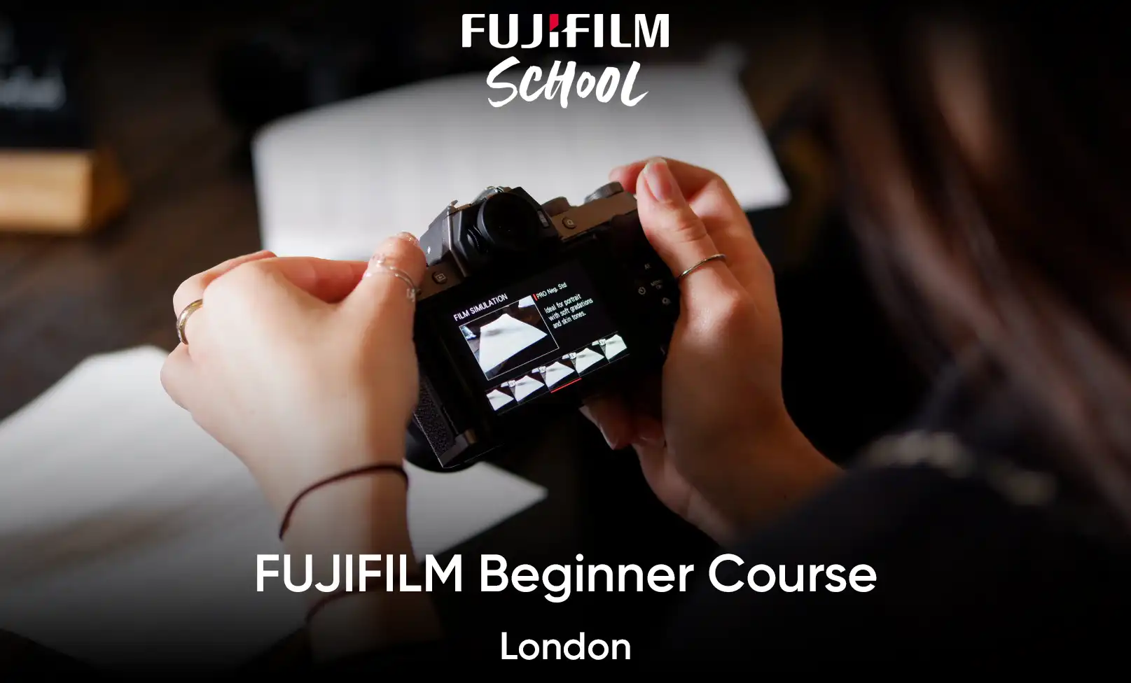 Hire FUJIFILM Beginner Course - London - Image 1