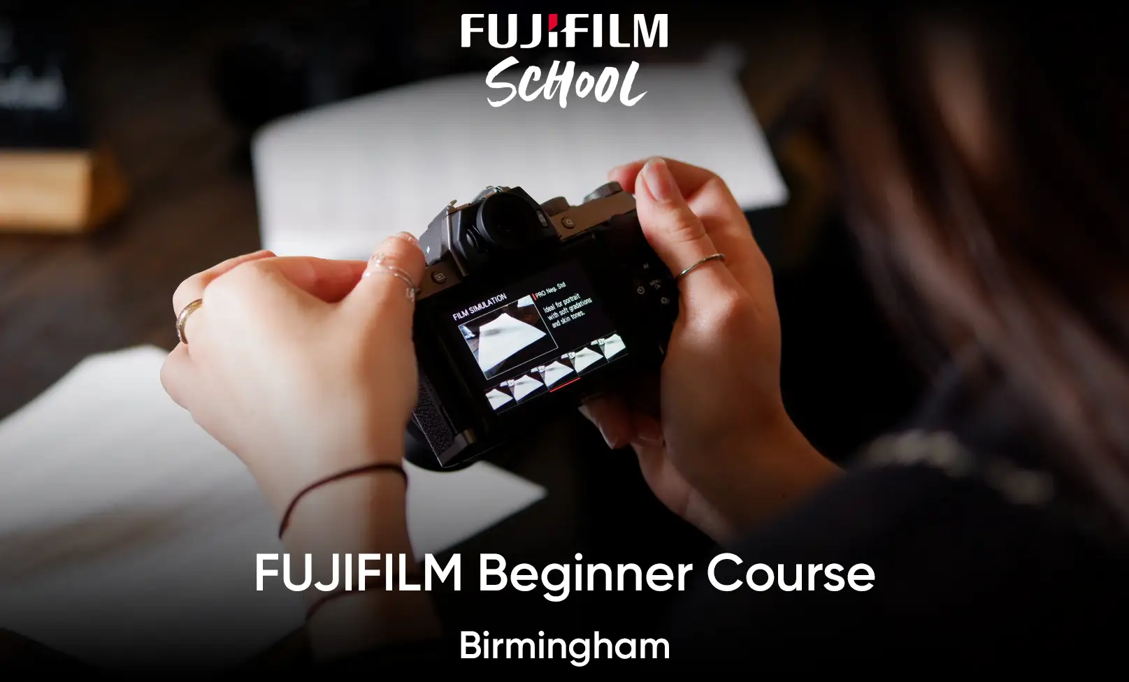 Hire FUJIFILM Beginner Course - Birmingham - Image 2